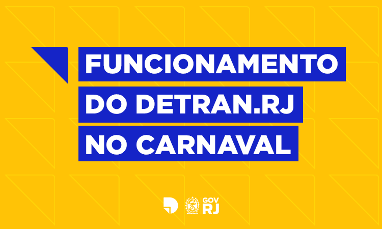 Banner informativo explicando o funcionamento do Detran.RJ no carnaval
